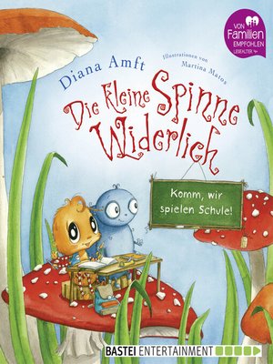 Die kleine Spinne Widerlich--Komm, wir spielen Schule! - ebook